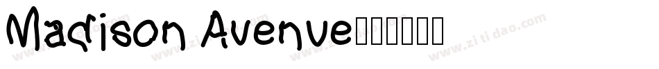 Madison Avenue字体转换